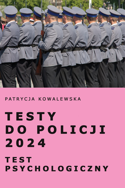 Testy do Policji 2024 Test psychologiczny